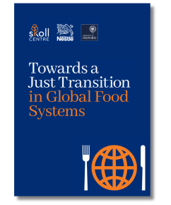Global Food Systems - Nestle and Skoll Centre